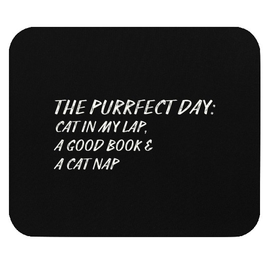 Cat in My Lap Book Catnap The Purrfect Day Mouse Pads