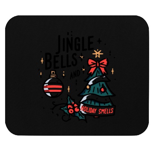 Jingle Bells and Holiday Smells Mouse Pads