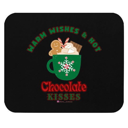 Warm Wishes & Hot Chocolate Kisses Greetings Mouse Pads