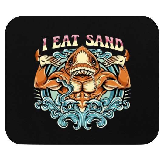 I Eat Sand and Muscular Orange Shank Mouse Pads