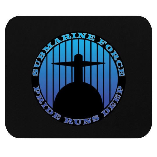 Submarine Force Pride Runs Deep Ocean Blue Mouse Pads