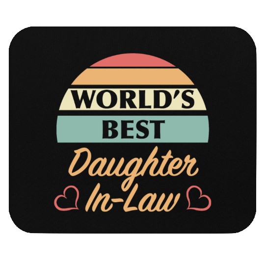 World’s Best Daughter In Law Mouse Pads