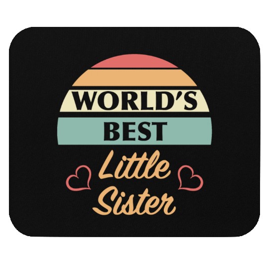World’s Best Little Sister Mouse Pads