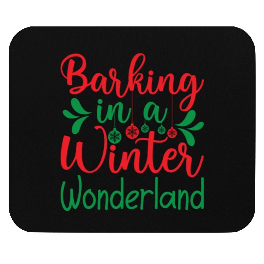 Barking in a winter wonderland, Christmas Gifts Mouse Pads