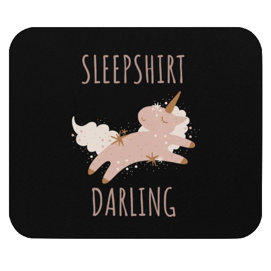 Sleepshirt Unicorn Darling Mouse Pads