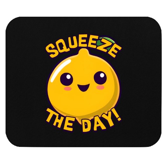 Squeeze The Day! Cute Lemon Cartoon! Mouse Pads