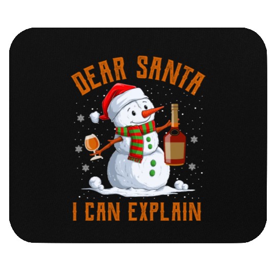 Snowman Dear Santa I can Explain Funny Snow Mouse Pads