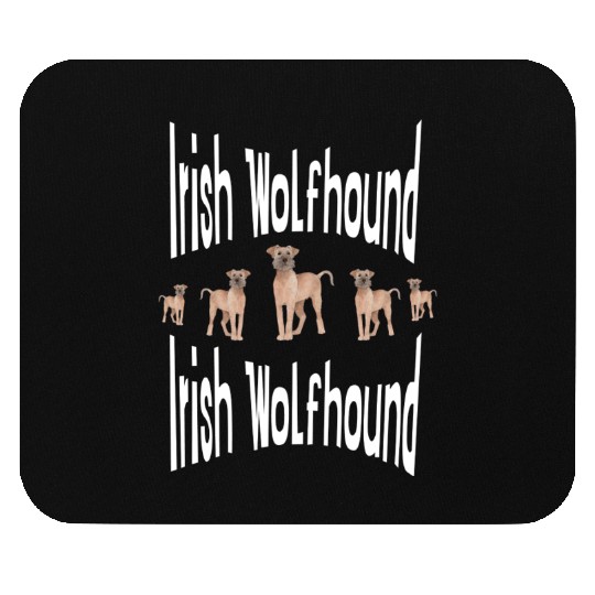 Irish Wolfhound is a great dog friend Mouse Pads