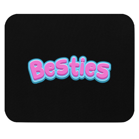 Besties Mouse Pads