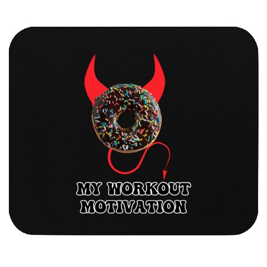 My Workout Motivation Funny Gym Mouse Pads