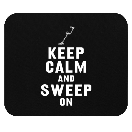Metal detecting keep calm Mouse Pads