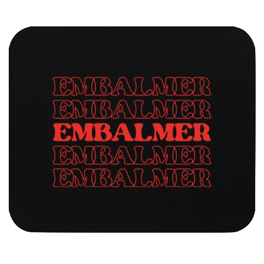 Embalmer Mortician Funeral Director Undertake Mouse Pads