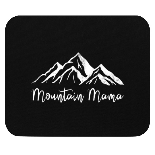 Mothers day mountain mama Mouse Pads