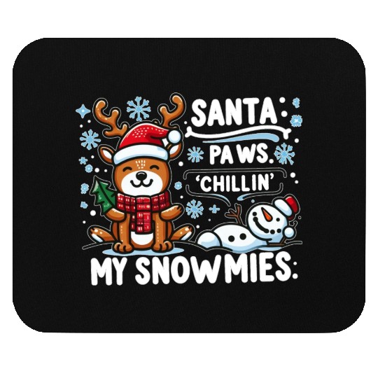 Winter Wonderland Embrace the Magic Mouse Pads