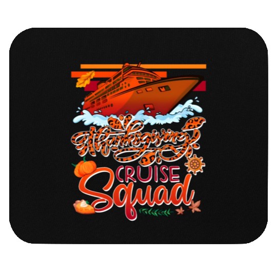 Thangiving Cruise Squad Cruise Ship Fall Pumpkins Mouse Pads