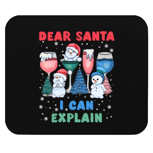 Schneemann Dear Santa I can Explain Funny Mouse Pads