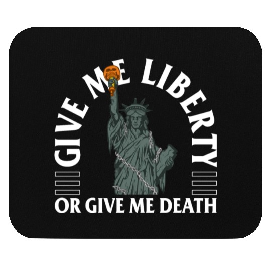 Halloween Mouse Pads, Give Me Liberty Or Give Me Death