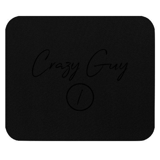 Best Friends for 3 - crazy guy 03 Mouse Pads