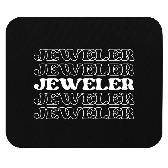 Jeweler Jewelry Designer Gemologist Worker Mouse Pads