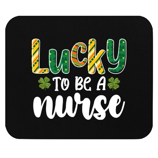 Lucky To Be A Nurse St Patrick's Day Mouse Pads