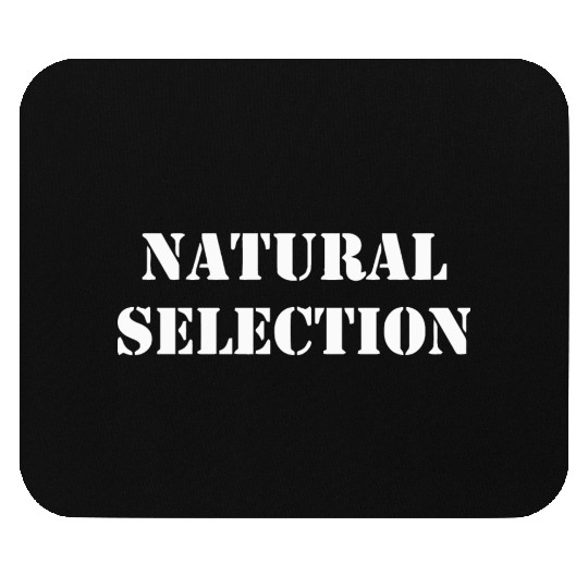 Natural Selection Mouse Pads