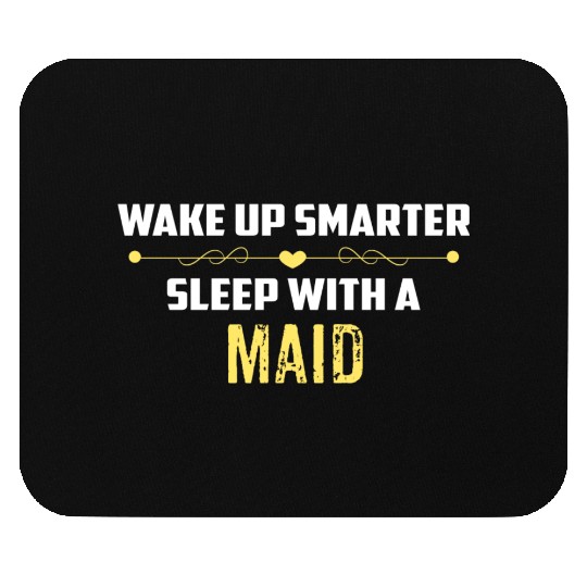 Wake Up Smarter Sleep With A MAID Mouse Pads