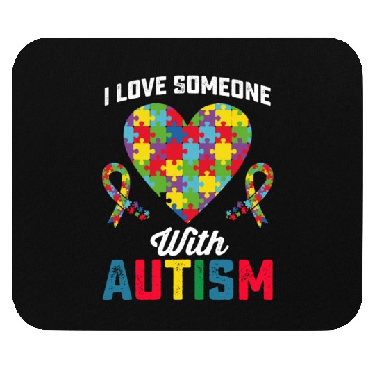I Love Someone With Autism Awareness Mouse Pads