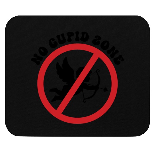 No Cupid Zone Mouse Pads