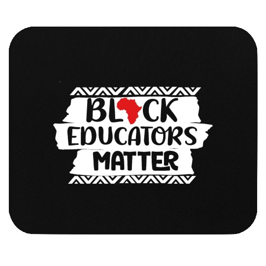 Black Educators Matter African History Teacher Men Mouse Pads