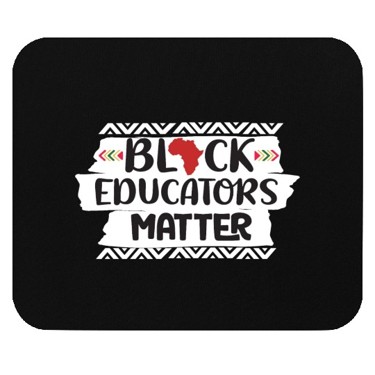 Black Educators Matter African History Teacher Men Mouse Pads