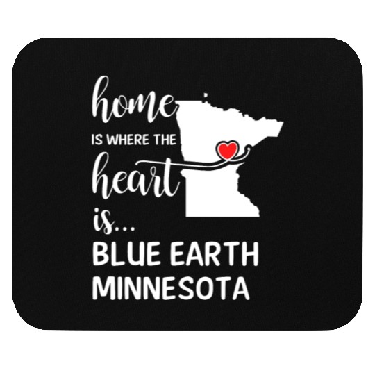 Blue Earth County Minnesota Is Where My Heart Is Mouse Pads
