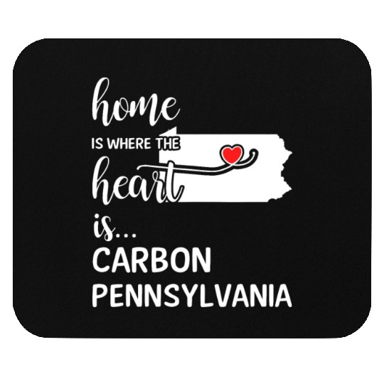 Carbon County Pennsylvania Is Where My Heart Is Mouse Pads