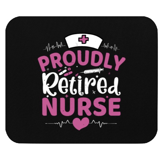 Proudly Retired Nurse Mouse Pads
