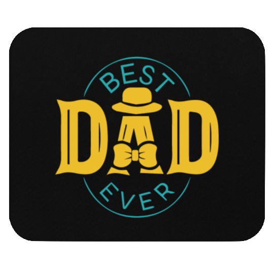 best dad ever Mouse Pads