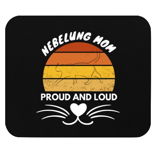Nebelung Mom, Proud and Loud .. cat mom Mouse Pads