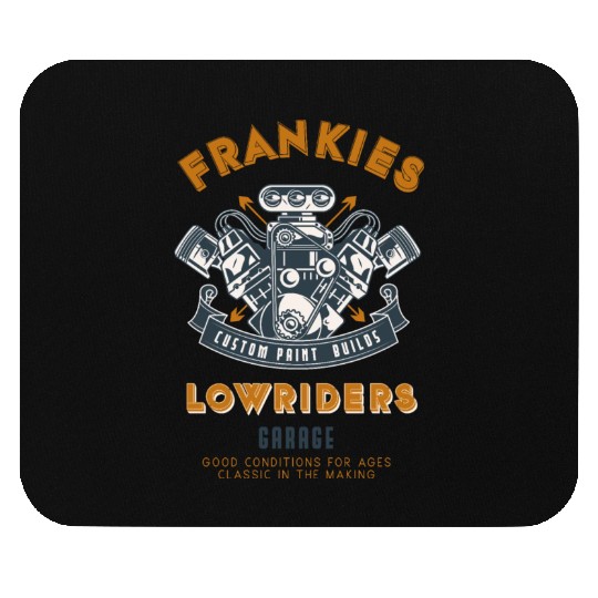 Frankie's Lowrider Haven Mouse Pads