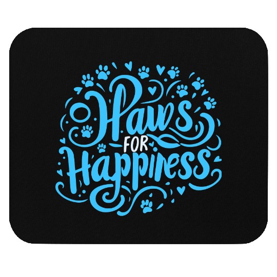 typography Mouse Pads design Paws for Happiness