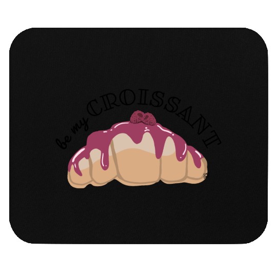 Be My Croissant Doodle Mouse Pads