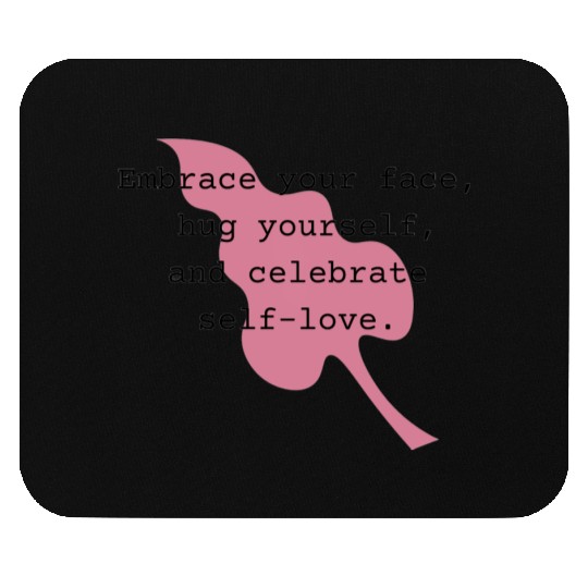 Self-Love Affirmation Leaf Design Mouse Pads