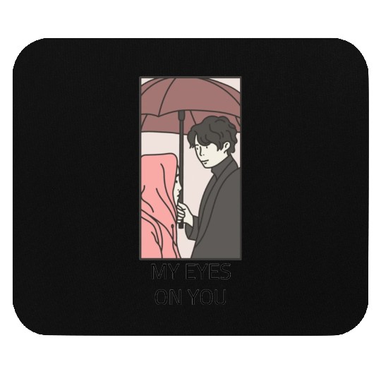 My Eyes On You Mouse Pads