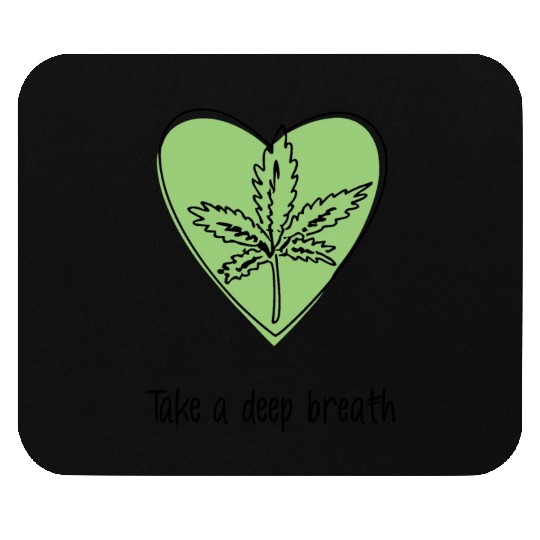 Take a deep breath | Breathe in style Mouse Pads