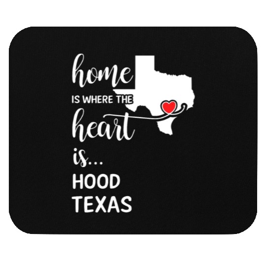 Hood County Texas Is Where My Heart Is Gift Mouse Pads