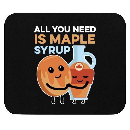 Maple Syrup Food Critic Gift Mouse Pads