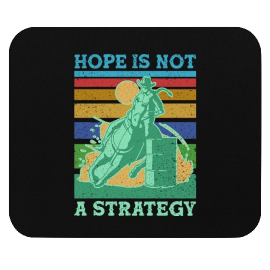 Barrel Racer Barrel Racing Quote Mouse Pads
