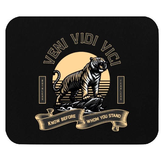 Veni Vidi Vici Wild Tiger Mouse Pads