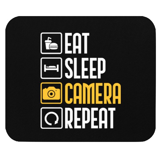 Eat Sleep Camera Repeat Photography Photographer Mouse Pads