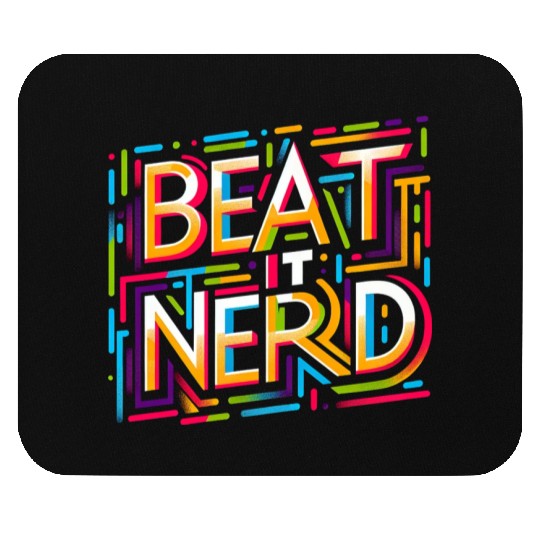 Beat it Nerd 14 Mouse Pads