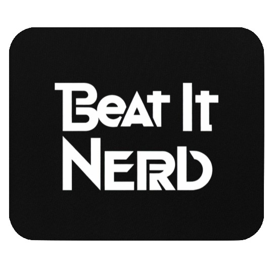 Beat it Nerd 9 Mouse Pads