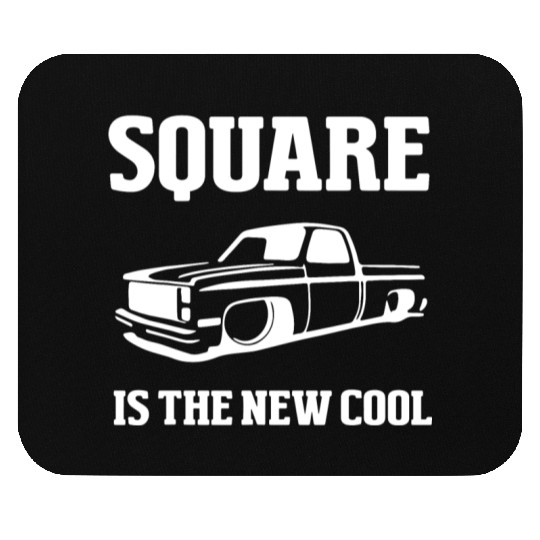 Square is The New Cool Square Body Mouse Pads