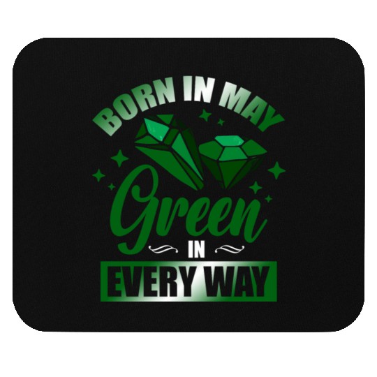 Born In May Green Emerald Birthstone Gemstone Mouse Pads